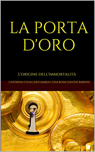LA PORTA D'ORO: L'origine dell'immortalità (LA SINDROME DEL GEMELLO)